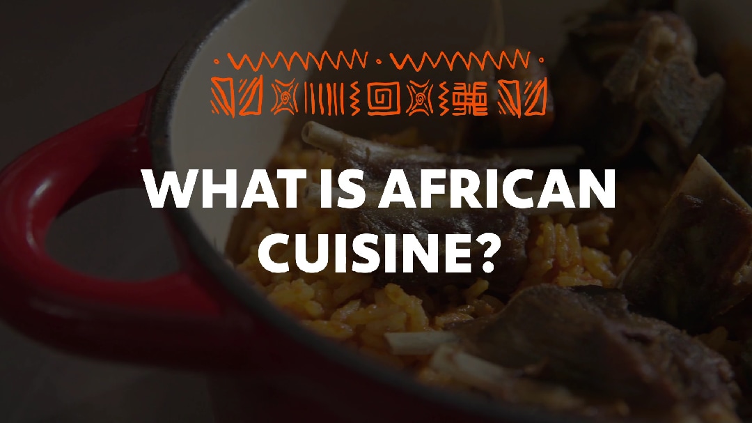 Introduction to African Cuisine_1. What is African Cuisine_UFSAcademy